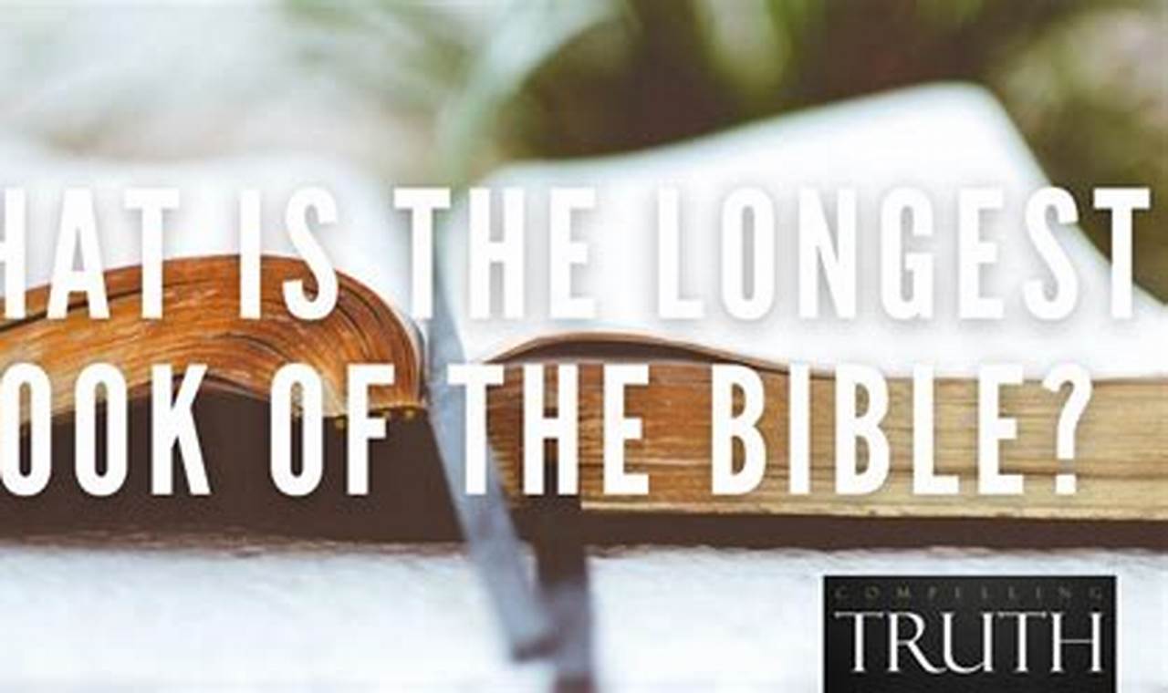 what is the longest book in the bible