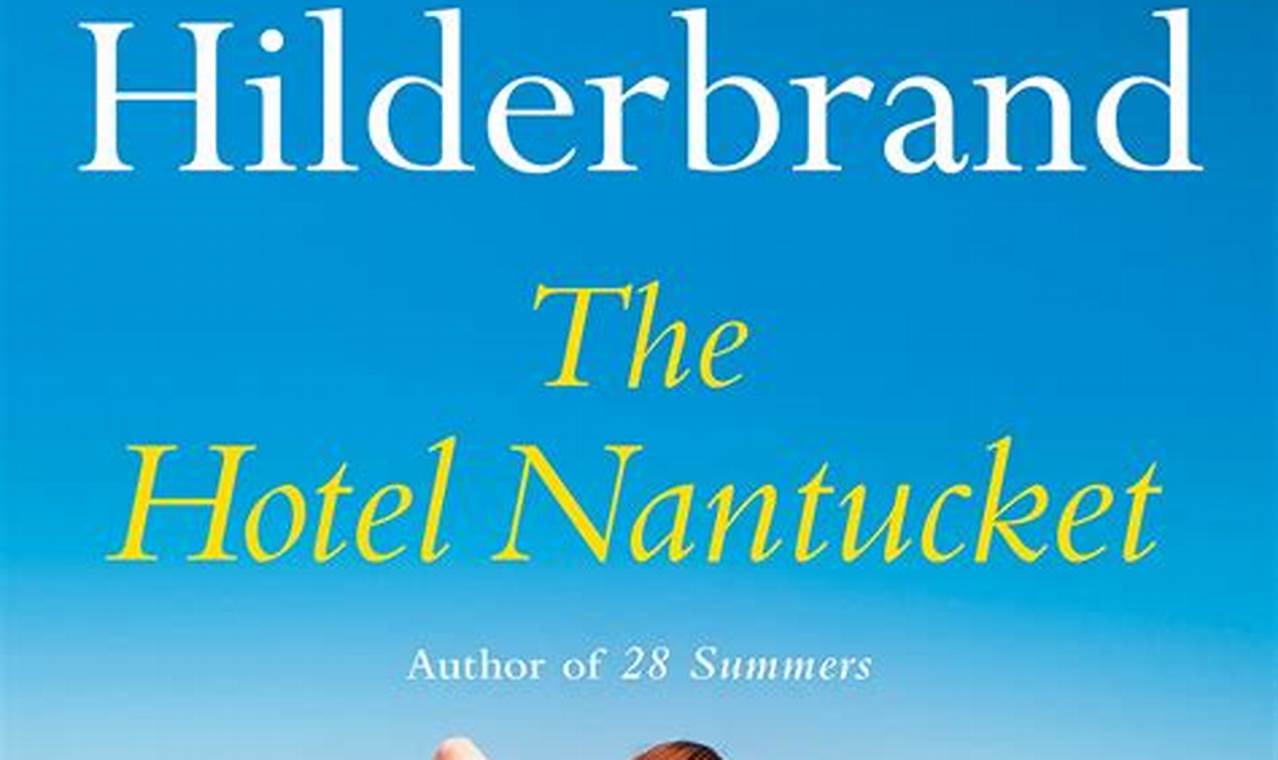 the hotel nantucket book