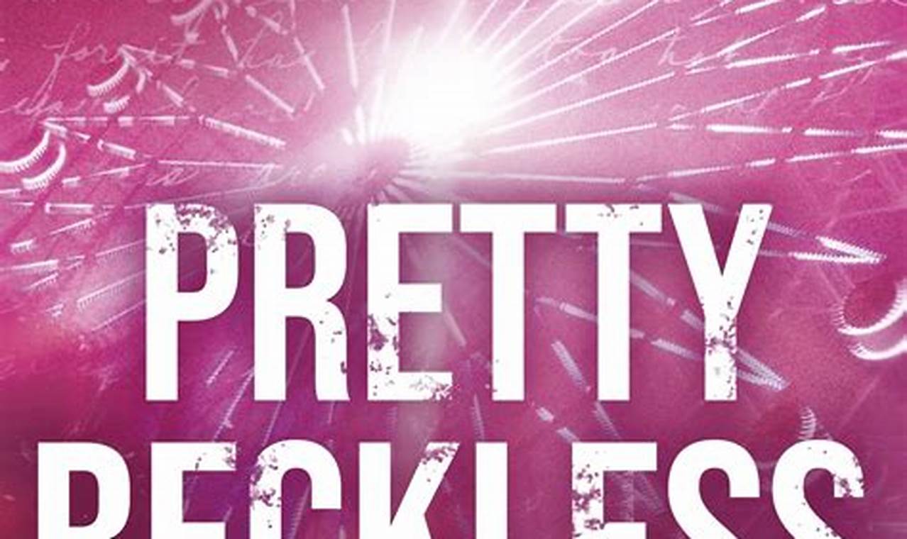 pretty and reckless book