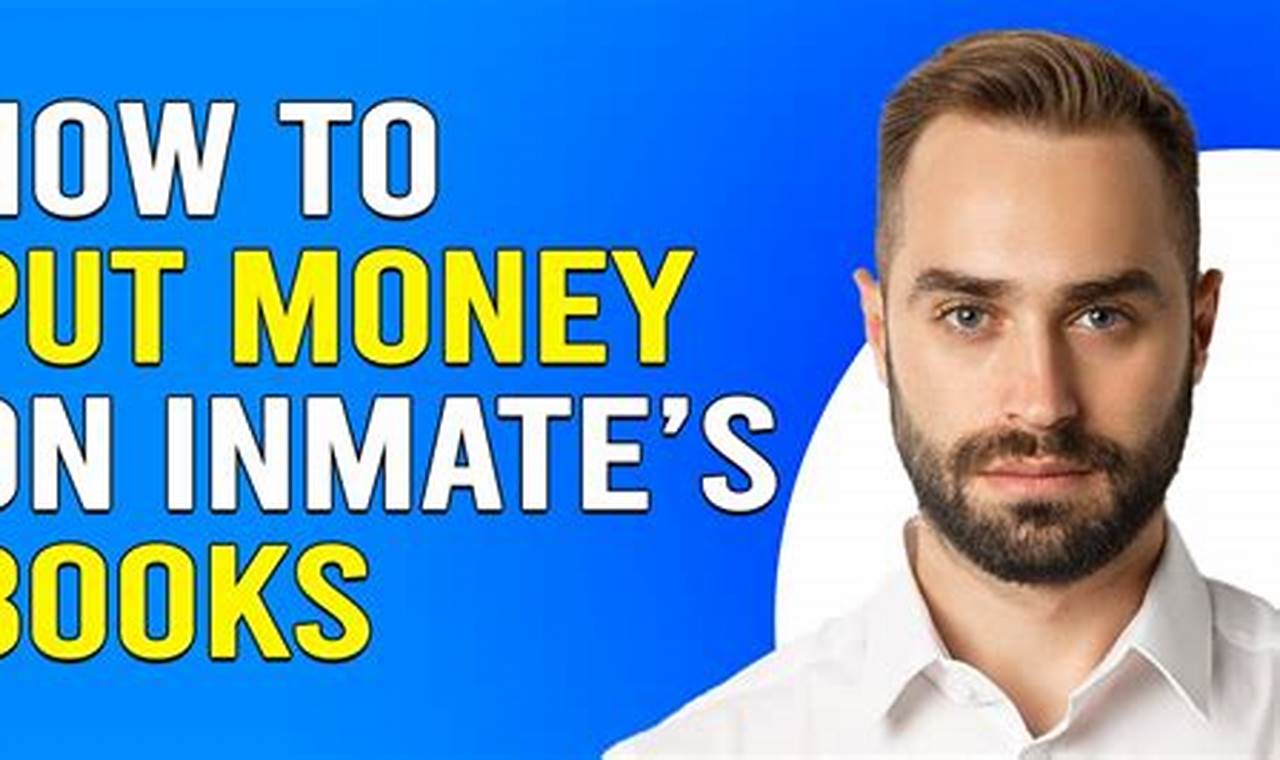 how to put money on an inmates books